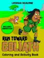 Run Toward Goliath Coloring Book - Preview