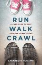 Run Walk Crawl - Preview