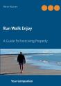 Run Walk Enjoy - Preview