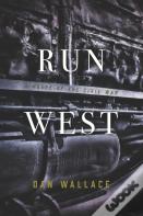 Run West