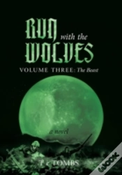 Capa do artigo Run With The Wolves: Volume Iii: The Beast