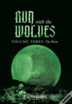 Capa do artigo Run With The Wolves: Volume Iii: The Beast