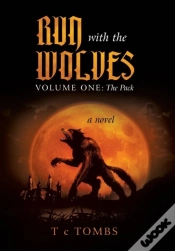 Capa do artigo Run With The Wolves Volume One: The Pack