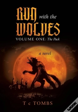 Capa do artigo Run With The Wolves Volume One: The Pack