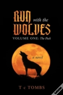 Capa do artigo Run With The Wolves Volume One: The Pack