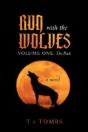 Run With The Wolves Volume One: The Pack - Preview