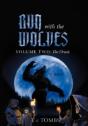 Run With The Wolves: Volume Two: The Ora - Preview