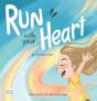 Run With Your Heart - Preview