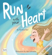 Run With Your Heart