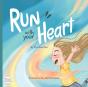 Run With Your Heart - Preview