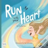 Run With Your Heart
