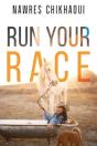Run Your Race - Preview