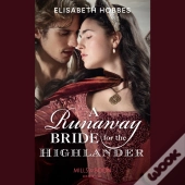 Runaway Bride For The Highlander