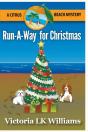 Runaway For Christmas - Preview