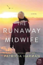 Runaway Midwife A Novel Pb - Preview