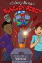 Runaway Robot - Preview