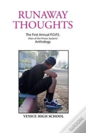 Runaway Thoughts: Stories By P.O.P.S. Th