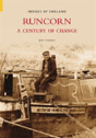 Runcorn: A Century Of Change - Preview