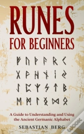 Runes For Beginners: A Guide To Understa
