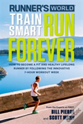 Runner'S World Train Smart, Run Forever
