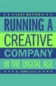Running A Creative Company In The Digital Age
