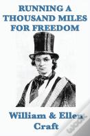 Running A Thousand Miles For Freedom