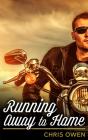 Running Away To Home - Preview