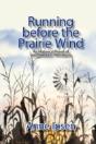 Running Before The Prairie Wind - Preview