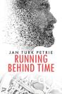 Running Behind Time - Preview