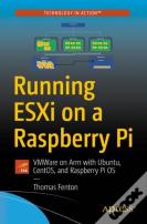 Running Esxi On A Raspberry Pi