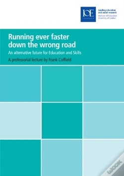 Capa do artigo Running Ever Faster Down The Wrong Road