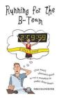 Running For The B-Team - Preview