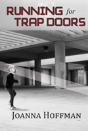 Running For Trap Doors - Preview