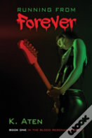 Running From Forever