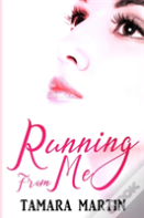 Running From Me