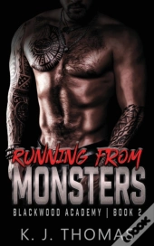 Running From Monsters