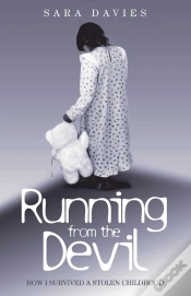 Capa do artigo Running From The Devil - How I Survived A Stolen Childhood