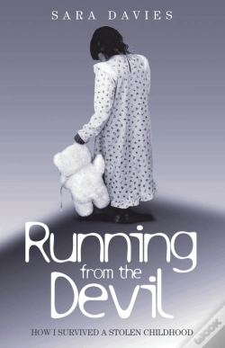 Capa do artigo Running From The Devil - How I Survived A Stolen Childhood
