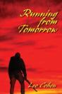 Running From Tomorrow - Preview