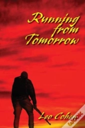 Running From Tomorrow
