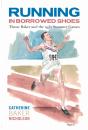 Running In Borrowed Shoes - Preview