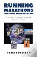 Running Marathons In 50 States And 7 Continents