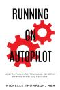 Running On Autopilot - Preview