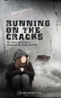 Running On The Cracks - Preview