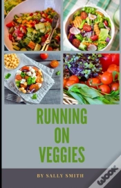 Capa do artigo Running On Veggies