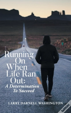 Capa do artigo Running On When Life Ran Out: A Determin