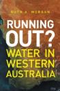 Running Out?: Water In Western Australia - Preview