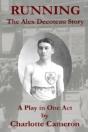 Running: The Alex Decoteau Story - Preview