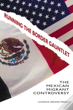 Capa do artigo Running The Border Gauntlet
