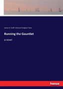 Running The Gauntlet